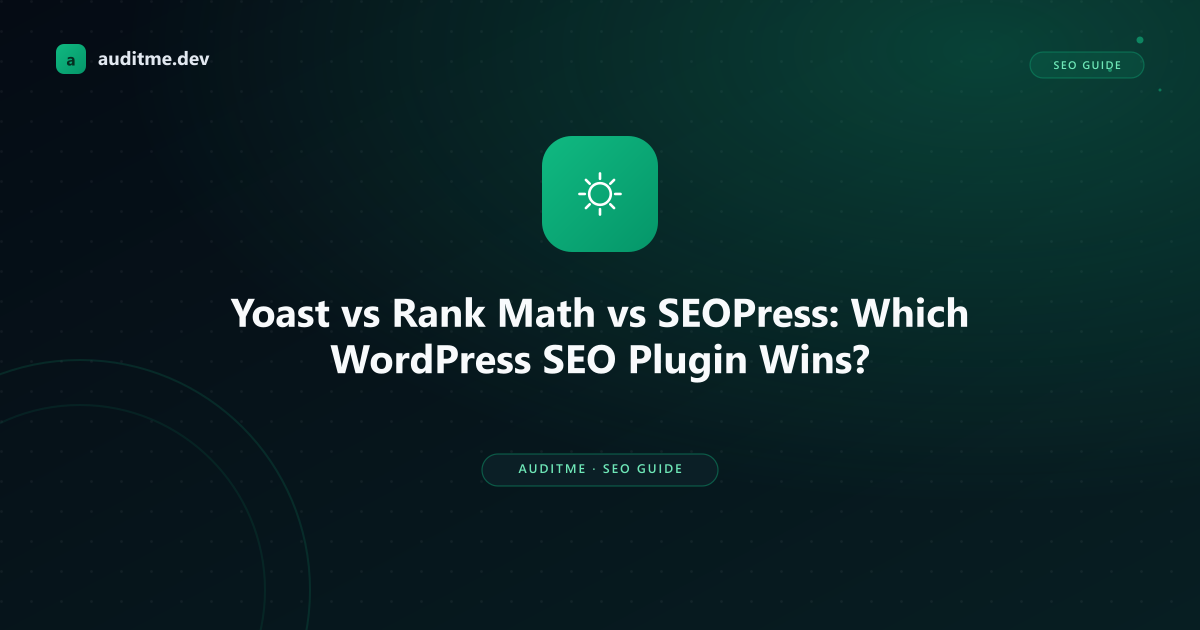 Yoast vs Rank Math vs SEOPress WordPress SEO plugin comparison with performance benchmarks